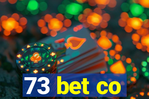 73 bet co